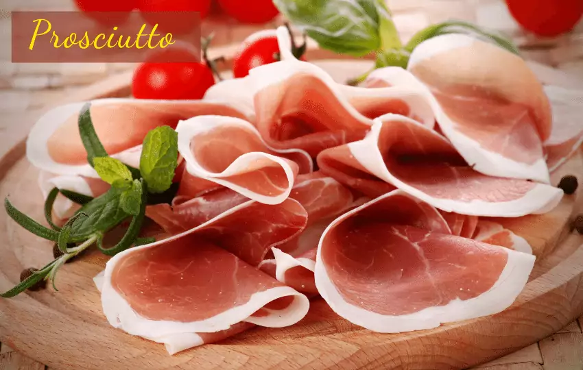 prosciutto is a famous dish in italy