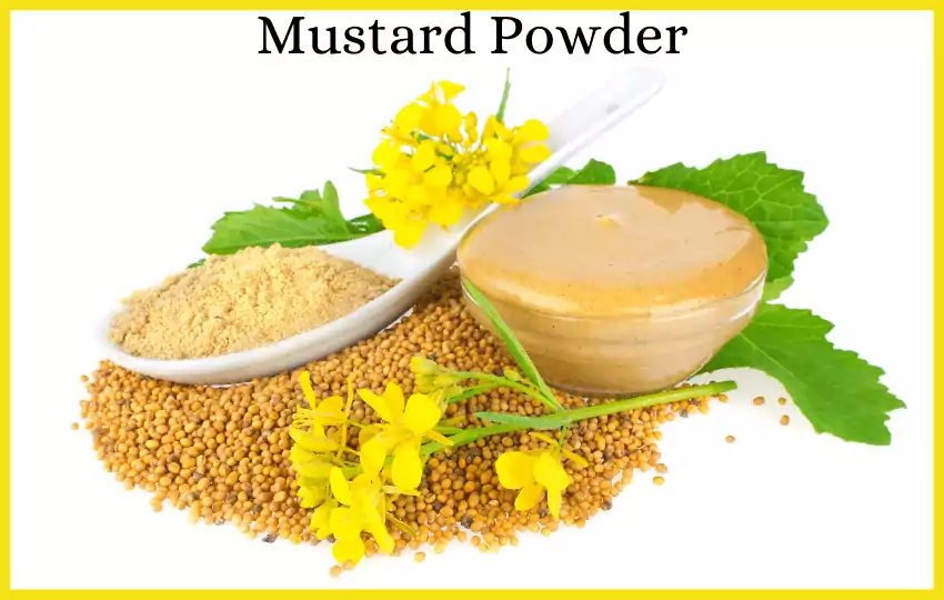 mustard powder is ground mustard seeds which is widely used in kitchen recipes.