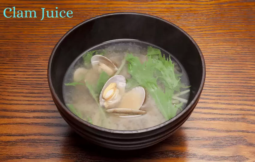Clam juice is made from the sap of clams.