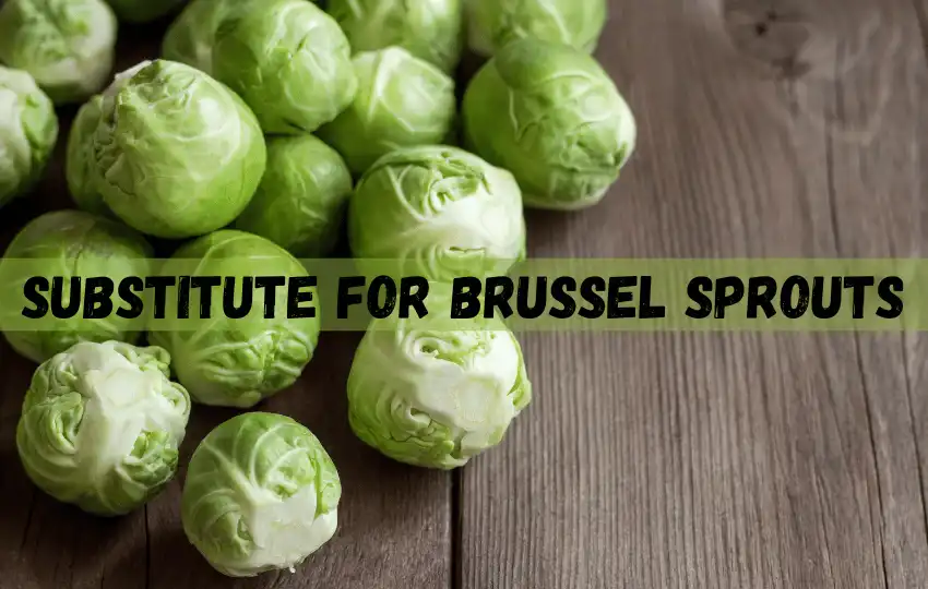 brussels sprouts are small, leafy green vegetables